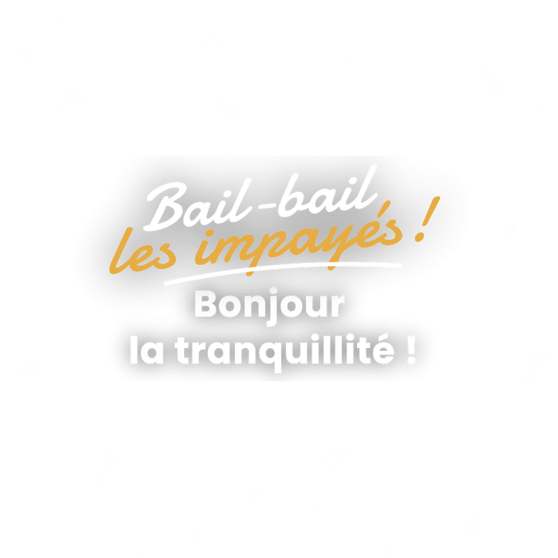 bail bail les impayés